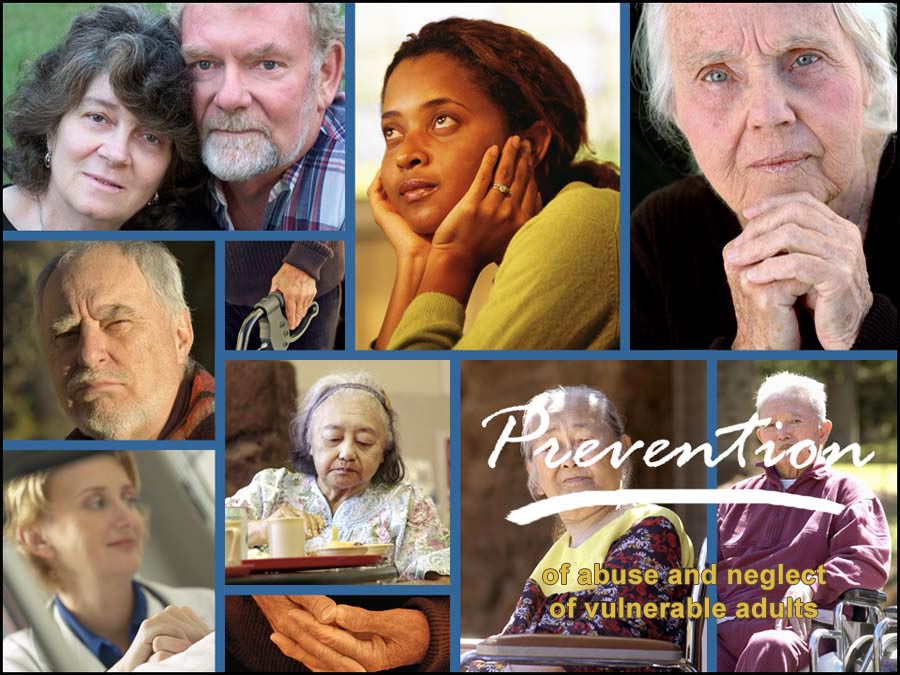 Prevention of Abuse and Neglect of Vulnerable Adults