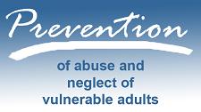 Prevention of Abuse and Neglect of Vulnerable Adults